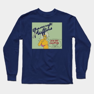 Bancraft Muffins Coupon Long Sleeve T-Shirt